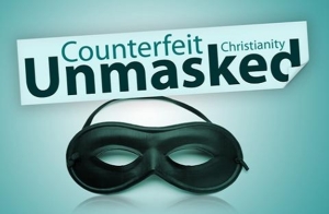 Counterfeit Christianity